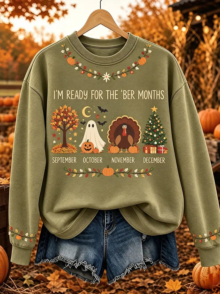 Women's I'm Ready For The 'ber Months Print Crewneck Sweatshirt