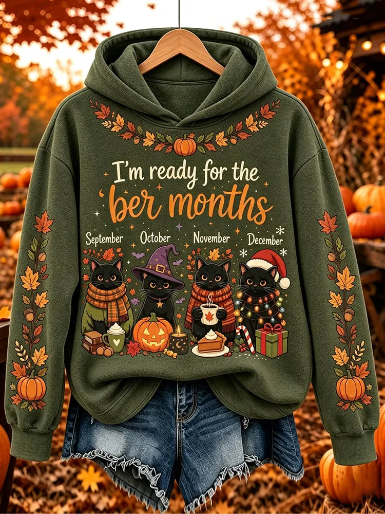 Women's I'm Ready For The 'ber Months Print Casual Hoodie