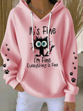 Women's It's Fine I'm Fine Everything Is Fine Print Casual Hoodie