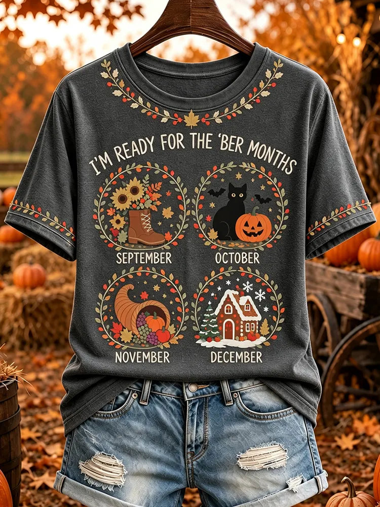 Women's I'm Ready For The 'ber Months Print Crew Neck Short Sleeve T-shirt