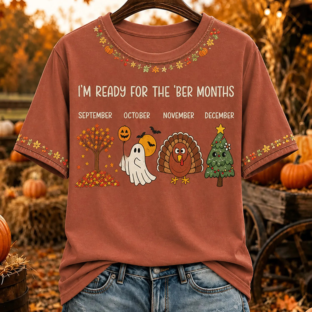 Vintage Women's I'm Ready For The Ber Months Cute Print T‐shirt