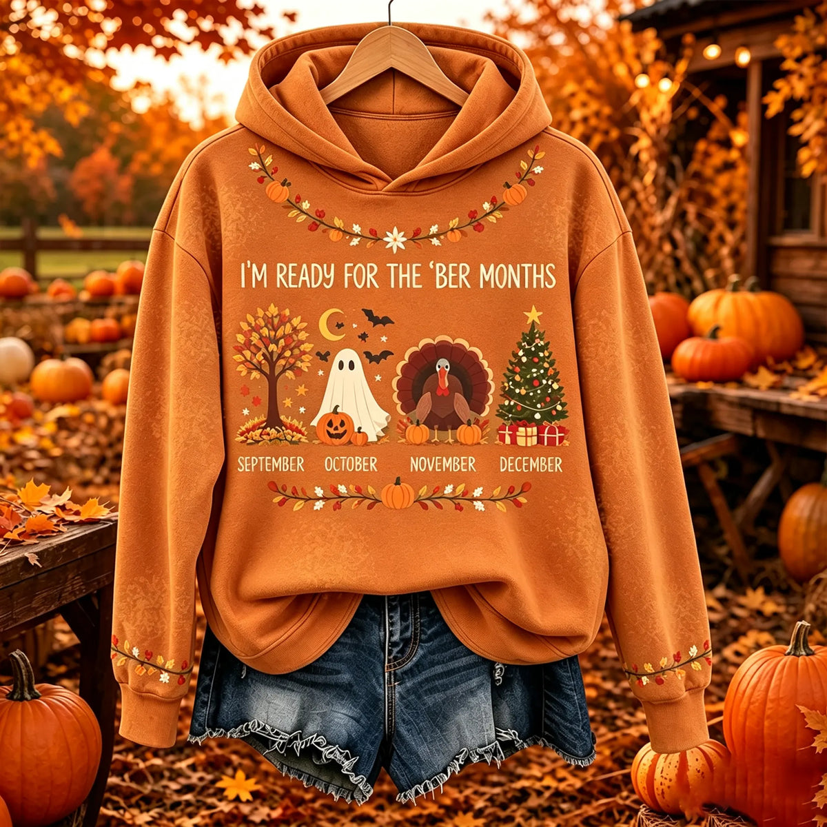 Women's I'm Ready For The 'ber Months Print Hoodie