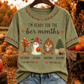 Women's I'm Ready For The Ber Months Cute Print T‐shirt