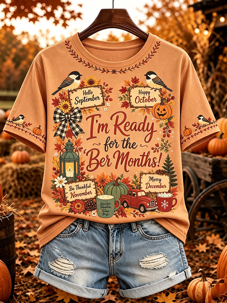 Women's Vintage I'm Ready For The Ber Months Print Short-sleeved T-shirt