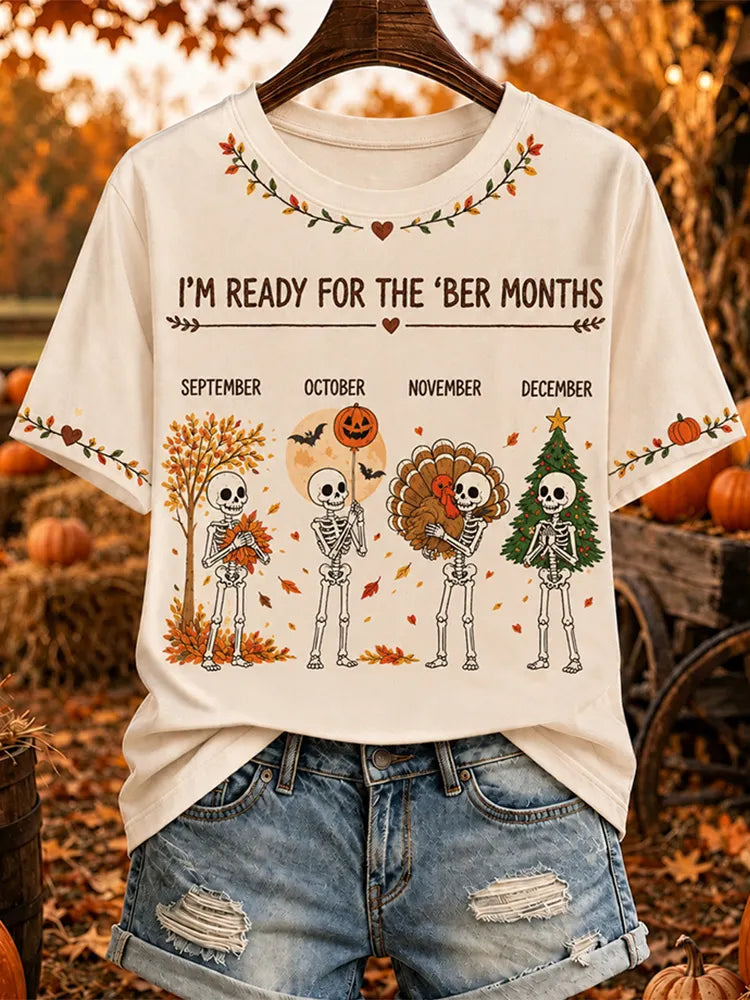Women's I'm Ready For The 'ber Months Skeleton Print Short-sleeved T-shirt