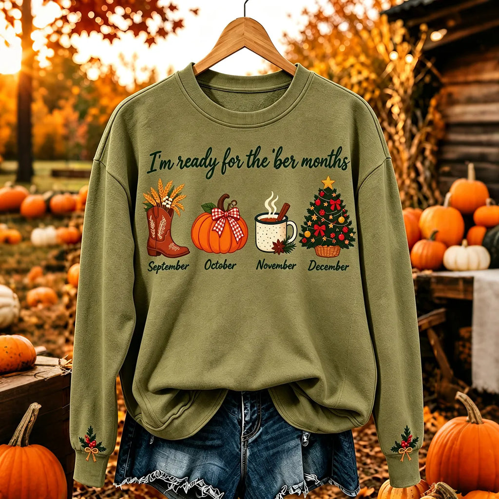 Women's Vintage I'm Ready For The 'ber Months Print Comfy Sweatshirt