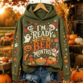 Women's I'm Ready For The 'ber Months Print Hoodie